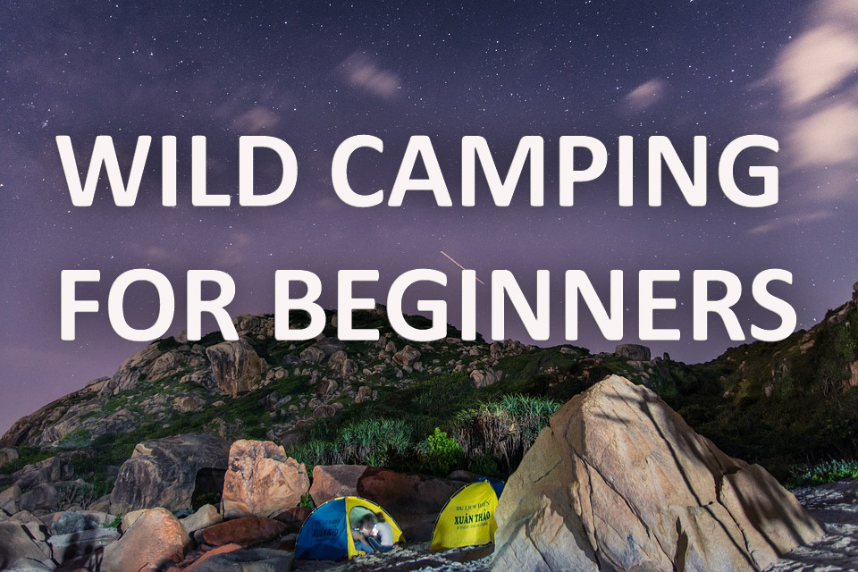 Wild camping for beginners