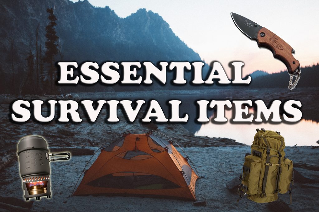 Essential survival items