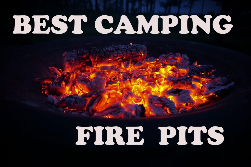 Camping fire pits