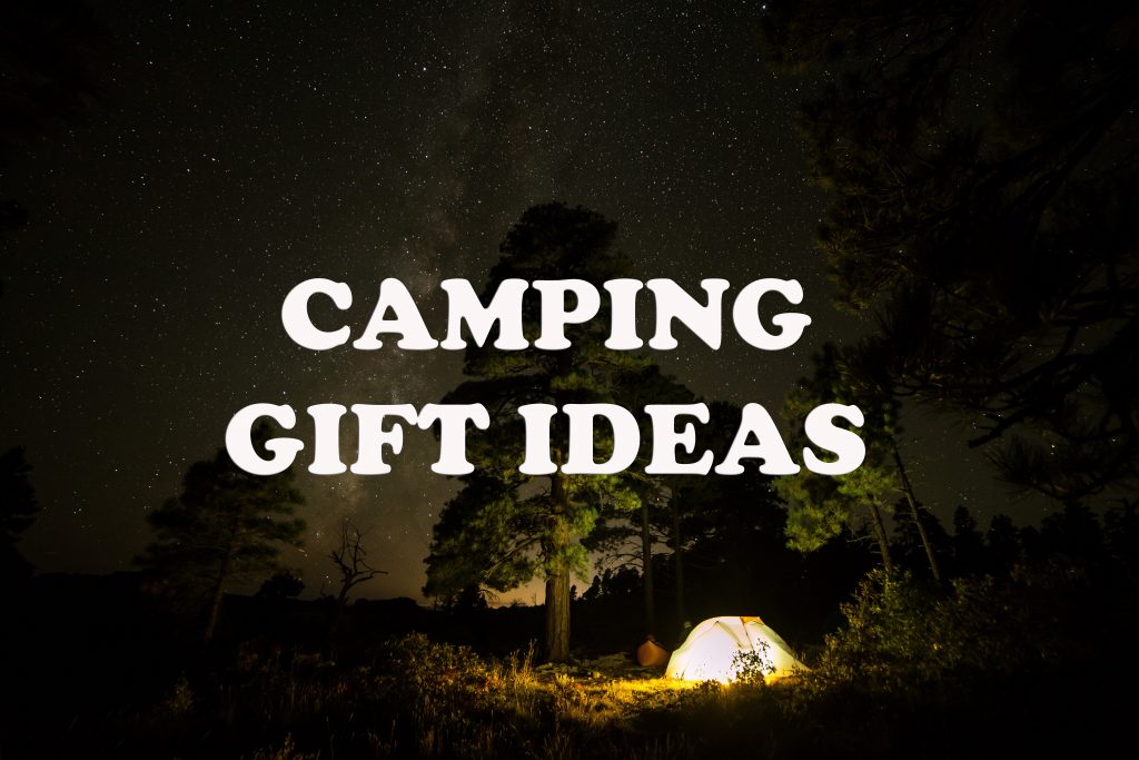 Camping gift ideas