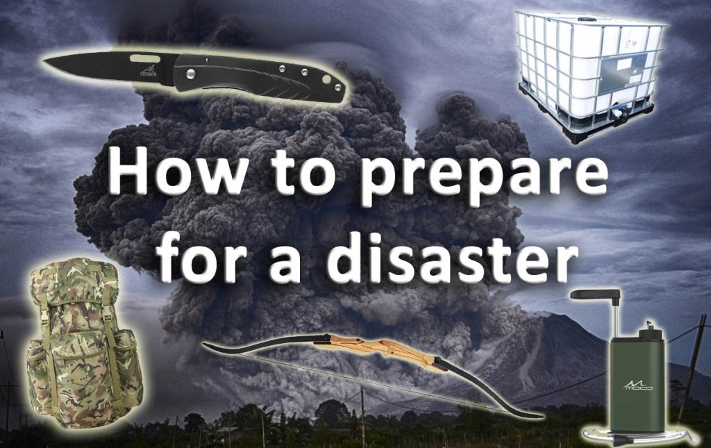 How to prepare for a disaster